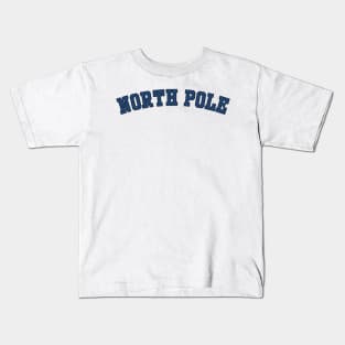North Pole Varsity Kids T-Shirt